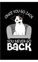Once You Go Jack You Never Go Back