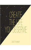 Create the Life You Deserve 2020 Planner