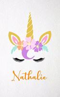 Nathalie A5 Lined Notebook 110 Pages: Funny Blank Journal For Lovely Magical Unicorn Face Dream Family First Name Middle Last Surname. Unique Student Teacher Scrapbook/ Composition Great