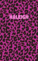 Haleigh: Personalized Pink Leopard Print Notebook (Animal Skin Pattern). College Ruled (Lined) Journal for Notes, Diary, Journaling. Wild Cat Theme Design wi