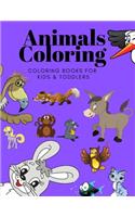 Animals Coloring Coloring Books for Kids & Toddlers: Books for Kids Ages 2-4, 4-8, Boys, Girls