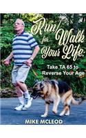 Run/Walk for Your Life
