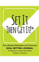 Set It Then Get It!