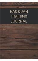 Bao Quan Training Journal: For Training Session Notes