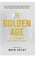 Golden Age of Strength & Condi