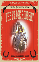 The Stage Robbery