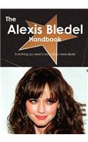 The Alexis Bledel Handbook - Everything You Need to Know about Alexis Bledel