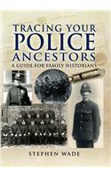 Tracing Your Police Ancestors