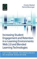 Increasing Student Engagement and Retention in E-Learning Environments