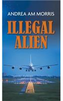 Illegal Alien: (English)