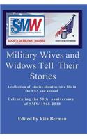 Military Wives and Widows Tell Their Stories