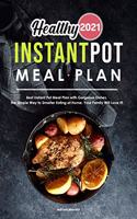 Healthy Instant Pot Meal Plan 2021