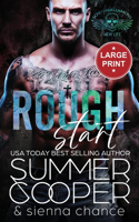 Rough Start: A Motorcycle Club New Adult Romance (Large Print Hardback)