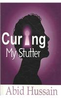 Curing My Stutter