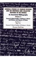 General Studies of Charles Dickens and His Writings and Collected Editions of His Works