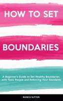 How to Set Boundaries