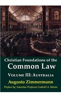 Christian Foundations of the Common Law, Volume 3