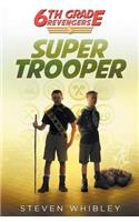Super Trooper