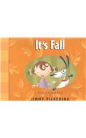 It's Fall