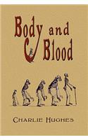 Body and Blood