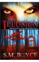 Illusion: Book Four of the Grimoire Saga