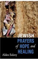 Jewish Prayers of Hope and Healing