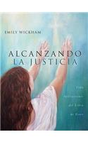 Alcanzando la Justicia