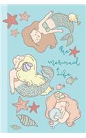 Journal The Mermaid Life