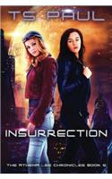 Insurrection: Volume 5 (Athena Lee Chronicles)