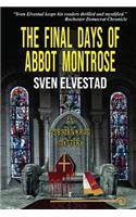 Final Days of Abbot Montrose