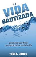 Vida Bautizada