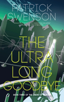 Ultra Long Goodbye