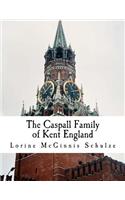 Caspall Family of Kent England