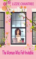 woman who felt invisible