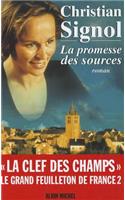 Promesse Des Sources (La)