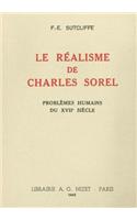 Le Realisme de Charles Sorel: Problemes Humains Du XVII Siecle