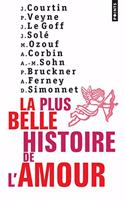 Plus Belle Histoire de L'Amour(la)