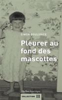 Pleurer Au Fond Des Mascottes