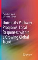 University Pathway Programs: Local Responses Within a Growing Global Trend