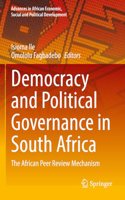 Democracy and Political Governance in South Africa
