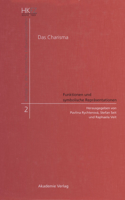 Charisma - Funktionen und symbolische Repräsentationen