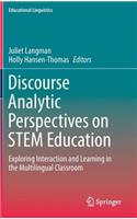 Discourse Analytic Perspectives on Stem Education