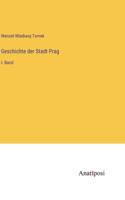 Geschichte der Stadt Prag