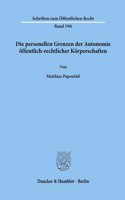 Die Personellen Grenzen Der Autonomie Offentlich-Rechtlicher Korperschaften