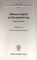 Diktaturvergleich ALS Herausforderung