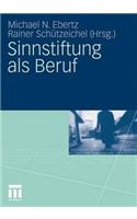 Sinnstiftung ALS Beruf