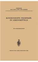 Kondensierte Phosphate in Lebensmitteln