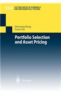 Portfolio Selection and Asset Pricing