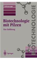 Biotechnologie Mit Pilzen