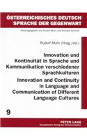 Innovation und Kontinuitaet in Sprache und Kommunikation Verschiedener Sprachkulturen Innovation and Continuity in Language and Communication of Different Language Cultures